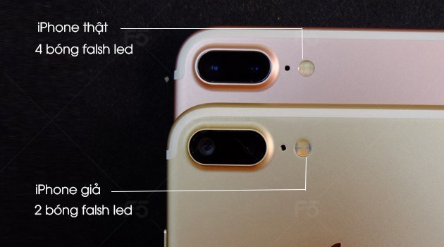 Cách phân biệt iPhone 7 thật giả bằng đèn flash