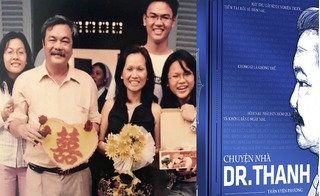 Chuyện nhà Dr Thanh: Ông bà thân sinh với cú hỏi cưới vợ 