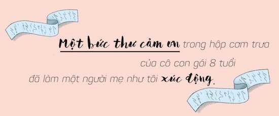 Bà mẹ lặng người vì bức thư của con gái trong hộp cơm trưa2