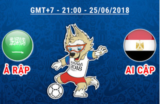 Dự đoán kết quả tỷ số World Cup 2018 giữa đội tuyển Ai Cập và Ả rập Saudi