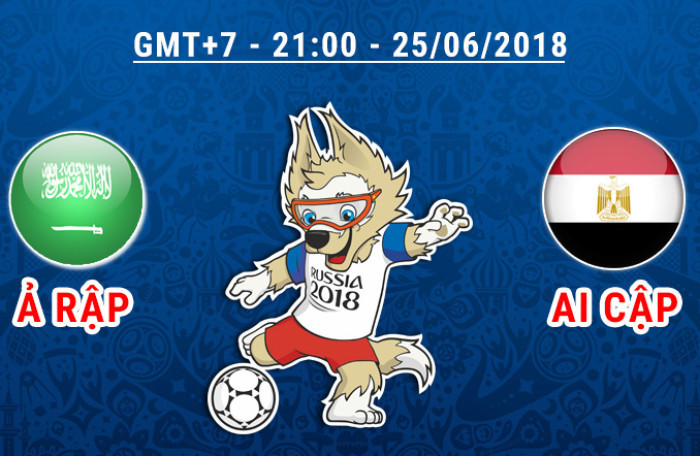 Dự đoán kết quả tỷ số World Cup 2018 giữa đội tuyển Ai Cập và Ả rập Saudi