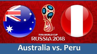 Dự đoán kết quả tỷ số World Cup 2018 giữa đội tuyển Úc và Peru