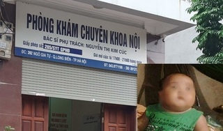 Phòng khám nơi bé trai 2 tuổi tử vong bất thường không được phép truyền dịch