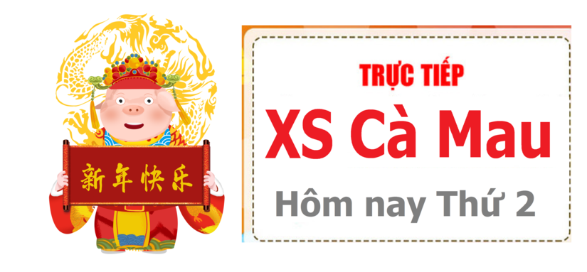 XSCM 4/3 - Kết quả xổ số Cà Mau thứ 2 ngày 4/3/2019