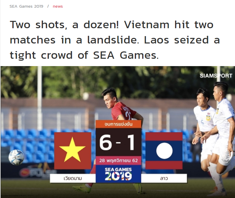 Báo chí Thái Lan ngợi khen chiến thắng đậm của U22 Việt Nam trước U22 Lào