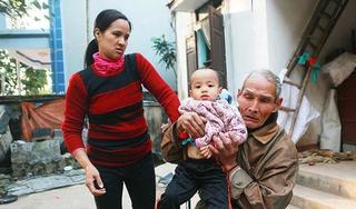Tết buồn của cặp vợ chồng ‘bác - cháu’ chênh nhau 43 tuổi ở Hà Nam