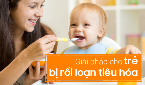 trẻ bị rối loạn tiêu hóa