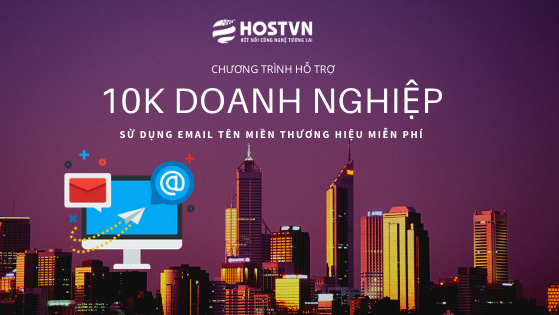 HostVN miễn phí dịch vụ email tên miền cho 10.000 doanh nghiệp