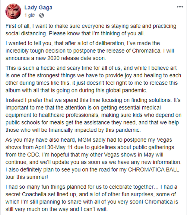 Bức tâm thư dài được Lady Gaga đăng tải thông báo việc hoãn ngày phát hành album Chromatica vô thời hạn, cũng như dời hàng chục show diễn tại Las Vegas vì ảnh hưởng của dịch bệnh Covid-19.