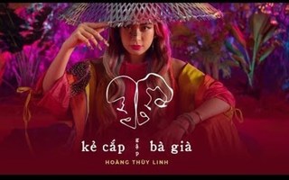 Lời bài hát 'Kẻ Cắp Gặp Bà Già' (#KCGBG) - Hoàng Thùy Linh ft. Binz