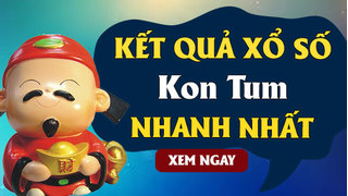 XSKT 20/9 - Kết quả xổ số Kon Tum hôm nay chủ nhật ngày 20/9/2020