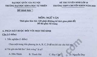 Đáp án đề thi môn văn vào lớp 10 năm 2020 -THPT Chuyên KHTN Hà Nội