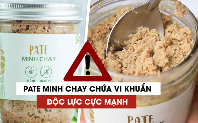 Cảnh báo vụ ngộ độc Pate Minh Chay quá chậm trễ, Cục an toàn thực phẩm nói gì