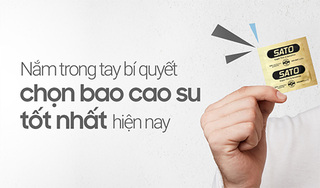 Nắm trong tay bí quyết chọn bao cao su tốt nhất hiện nay