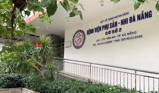 Đà Nẵng thông báo khẩn tìm người đến Bệnh viện Phụ sản - Nhi cơ sở 2