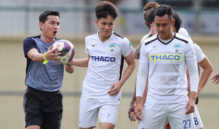 HAGL chia tay 9 cầu thủ, chuẩn bị đón ngôi sao từ Thai League