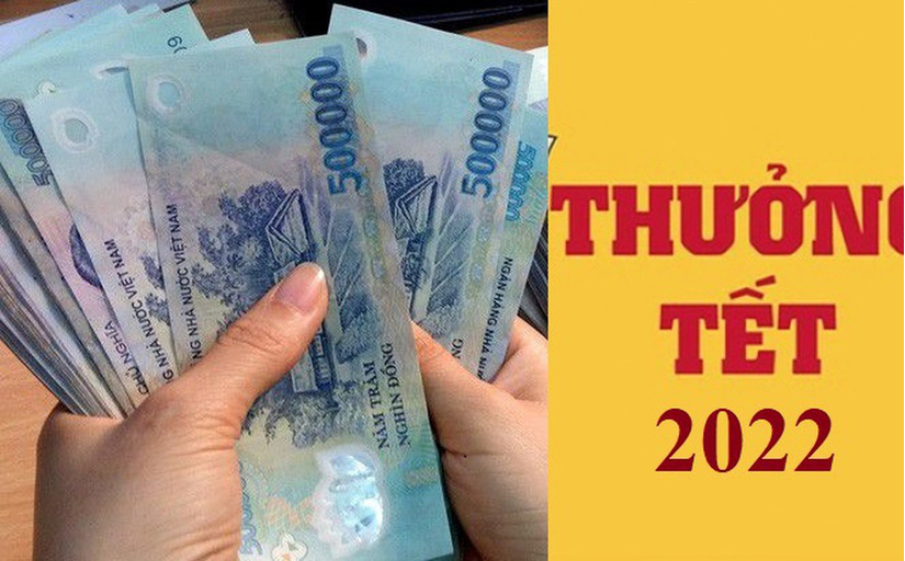 Tình hình thưởng Tết 2022 các tỉnh, thành: Đà Nẵng có mức thưởng cao nhất