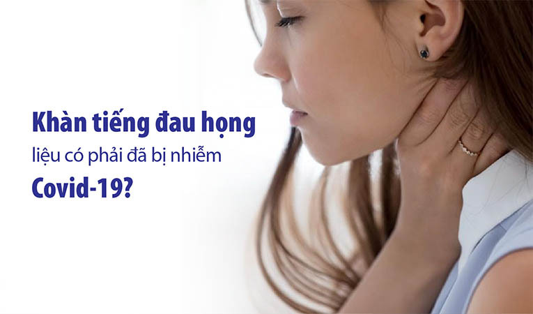 Khàn tiếng đau họng