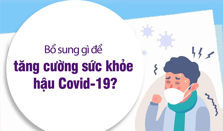 tăng cường sức khỏe hậu Covid-19