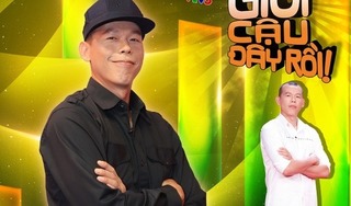 Thủ môn Tấn Trường tham gia 'Ơn giời cậu đây rồi'