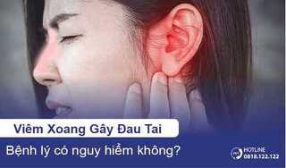 Viêm xoang gây đau tai có nguy hiểm không?