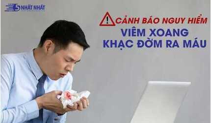 [Cảnh báo nguy hiểm] Viêm xoang khạc đờm ra máu
