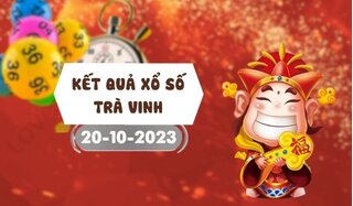 Kết quả Xổ số Trà Vinh ngày 20/10/2023, XSTV 20/10, xổ số Trà Vinh hôm nay