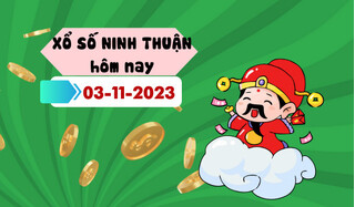 Kết quả xổ số Ninh Thuận ngày 03/11/2023, XSNT 03/11, xổ số Ninh Thuận hôm nay