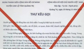 Điều tra vụ giả mạo thư kêu gọi ủng hộ đồng bào bị lũ lụt ở miền Trung