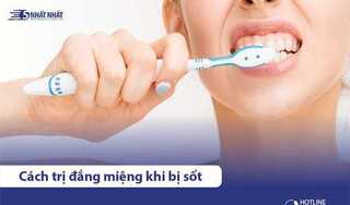 5 cách chữa trị đắng miệng khi bị sốt đơn giản, hiệu quả