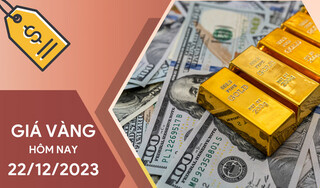 Giá vàng hôm nay 22/12/2023: Vàng tăng cao trên các sàn giao dịch