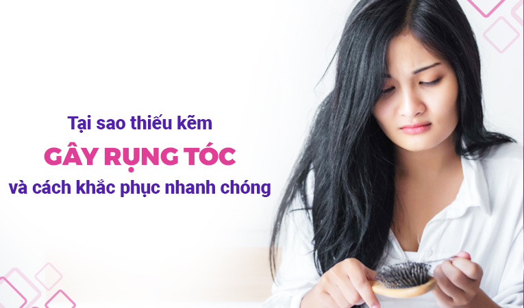 Tại sao thiếu kẽm gây rụng tóc và cách khắc phục nhanh chóng