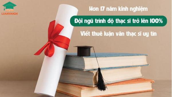 Kinh nghiệm khi lựa chọn đơn vị viết thuê luận văn