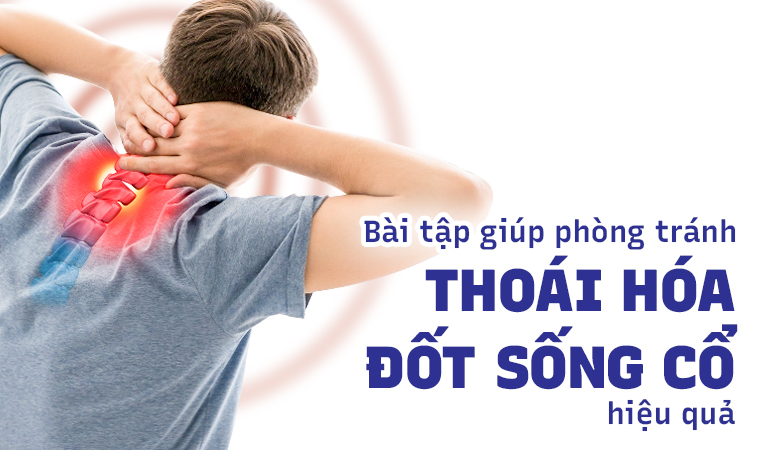 Những bài tập vận động cột sống cổ giúp phòng tránh thoái hóa