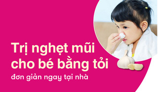 Bật mí công thức trị nghẹt mũi cho bé bằng tỏi đơn giản ngay tại nhà