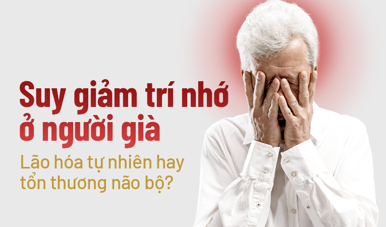 Suy giảm trí nhớ ở người già: Lão hóa tự nhiên hay tổn thương não bộ?
