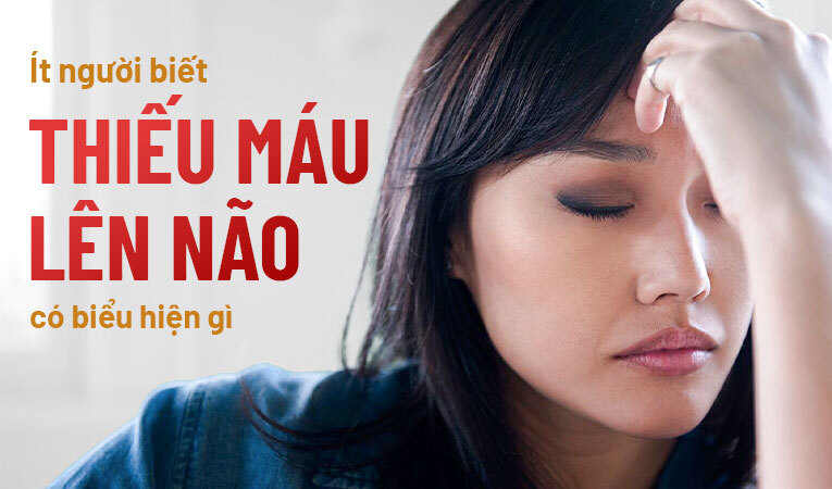 Ít người biết thiếu máu lên não có biểu hiện gì