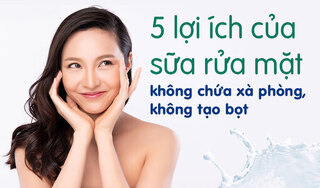 5 lợi ích của sữa rửa mặt không chứa xà phòng, không tạo bọt