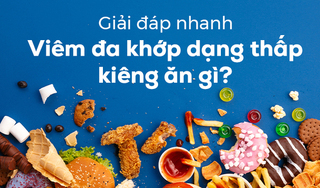 Giải đáp nhanh: Viêm đa khớp dạng thấp kiêng ăn gì?