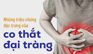 Những triệu chứng đặc trưng của co thắt đại tràng