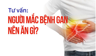 Tư vấn: Người mắc bệnh gan nên ăn gì?