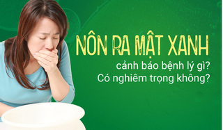 Nôn ra mật xanh cảnh báo bệnh lý gì? Có nghiêm trọng không?