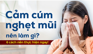 Cảm cúm nghẹt mũi nên làm gì? 6 cách nên thực hiện ngay!