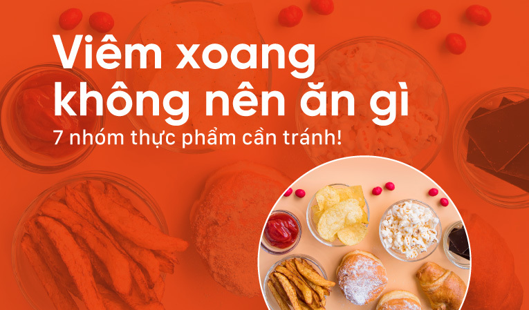 Viêm xoang không nên ăn gì: 7 nhóm thực phẩm cần tránh!