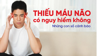 Thiếu máu não có nguy hiểm không? Những con số cảnh báo