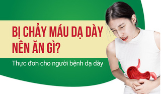 Bị chảy máu dạ dày nên ăn gì? Thực đơn cho người bệnh dạ dày