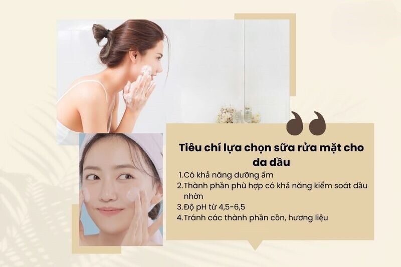 Sữa rửa mặt dành cho da nhờn - Lựa chọn dịu nhẹ mà hiệu quả