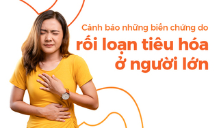 Cảnh báo những biến chứng do rối loạn tiêu hóa ở người lớn