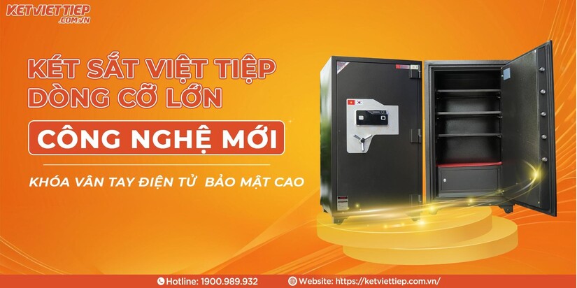 Két sắt Việt Tiệp: Cách chọn két phù hợp cho gia đình và doanh nghiệp