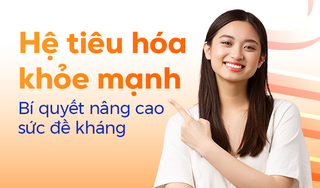 Hệ tiêu hóa khỏe mạnh - Bí quyết nâng cao sức đề kháng